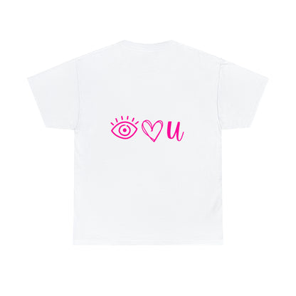 I Love You (back only) t-shirt