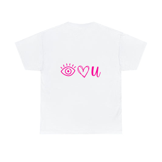 I Love You (back only) t-shirt