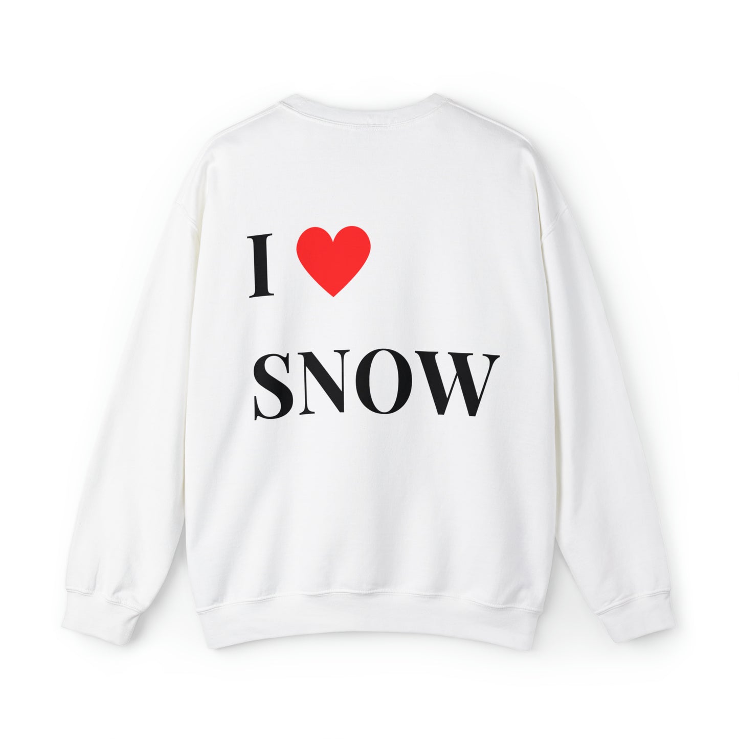 I Love Snow sweatshirt