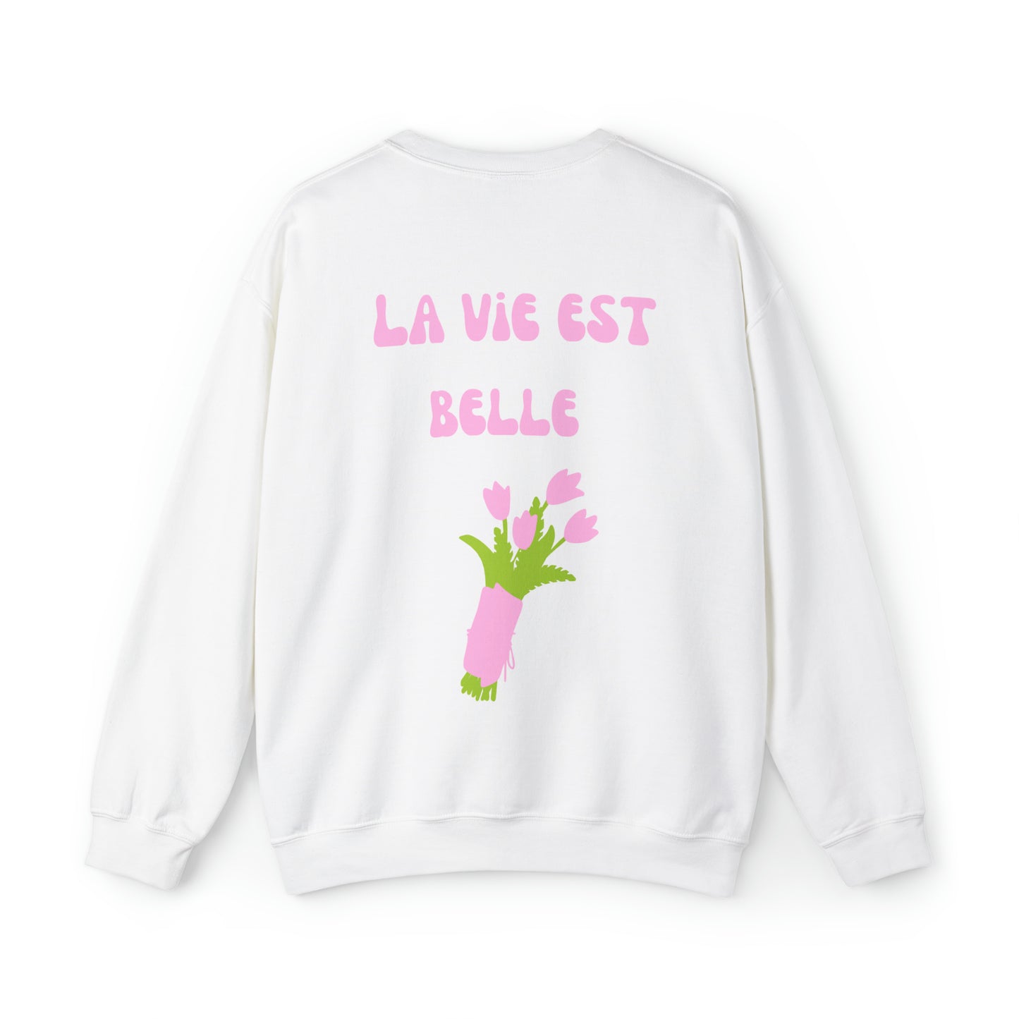 La Vie Est Belle crewneck sweatshirt