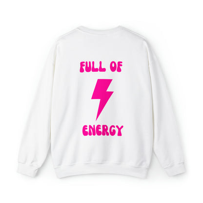 Full of Energy sweatshirt