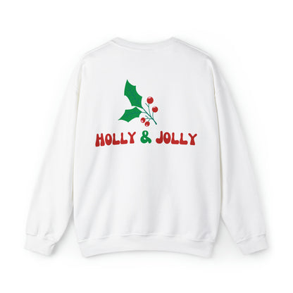 Holly and Jolly sweatshirt